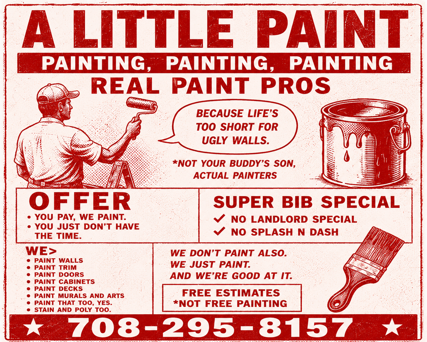 Retro-inspired red and white painting contractor flyer for A Little Paint, featuring bold typography, vintage graphics, and humorous copy promoting professional painting services.